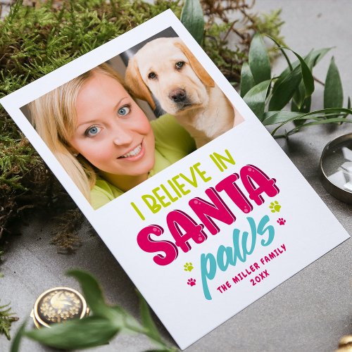 I Believe In Santa Paws Pets Dogs Christmas Photo
