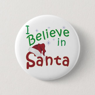 I Believe in Santa Pinback Button