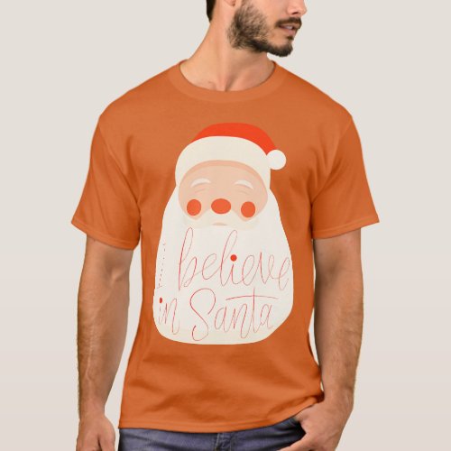 I Believe In Santa T_Shirt