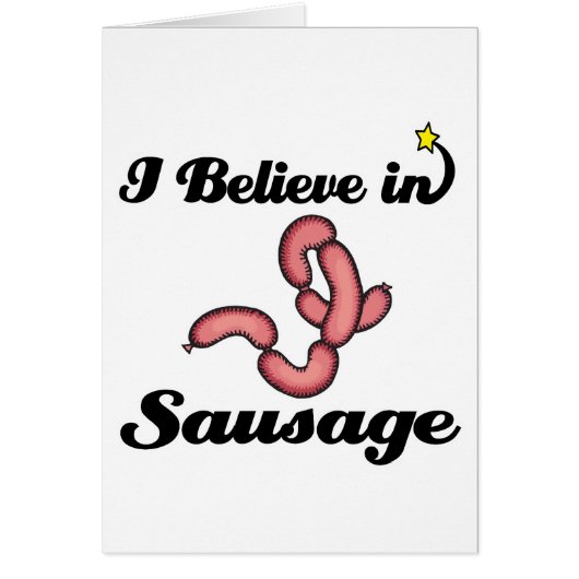 i believe in sausage (Front)