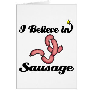 i believe in sausage cards