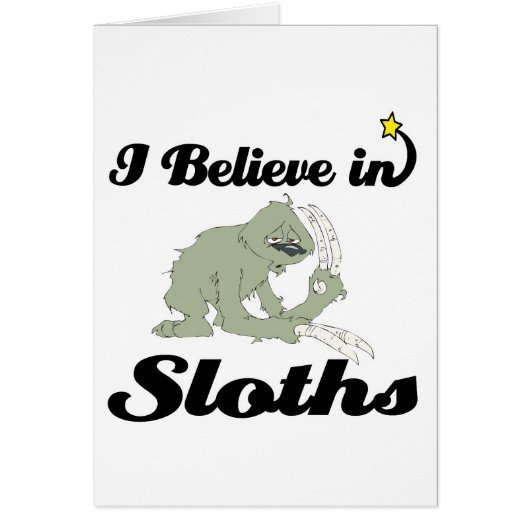 i believe in sloths cards (Front)