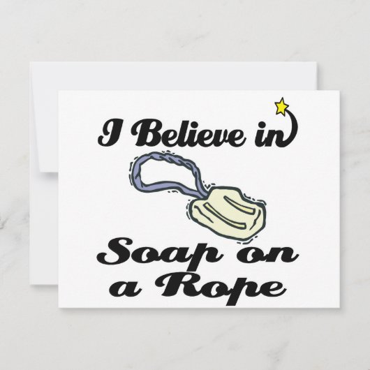i believe in soap on a rope (Front)