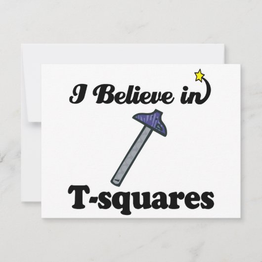 i believe in t-squares (Front)