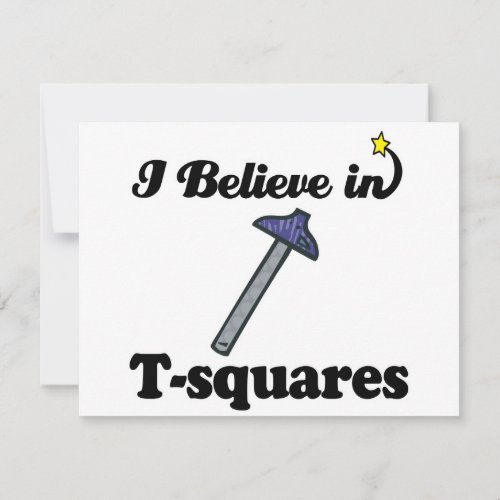i believe in t-squares personalized invitation