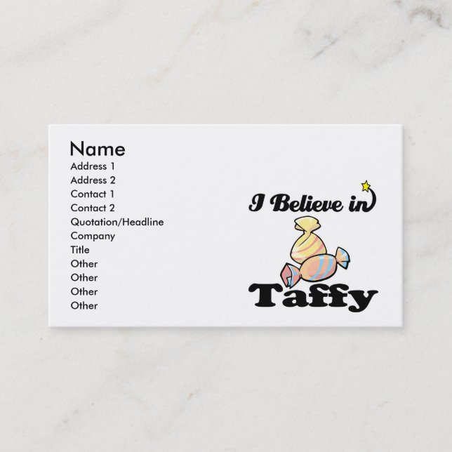 i believe in taffy business card (Front)