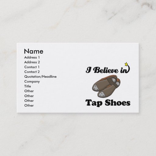 Customizable i believe in tap shoes business card templates