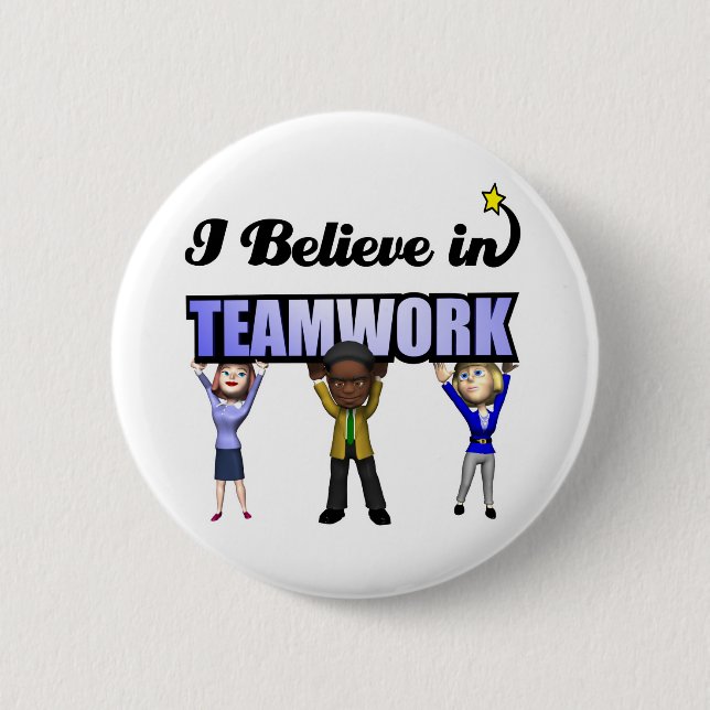 i believe in teamwork button (Front)