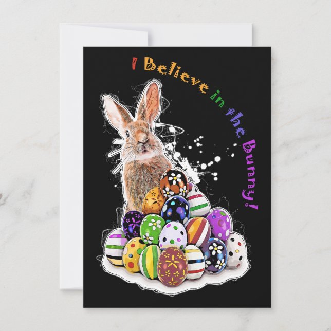 I Believe in the Bunny! Easter Bunny Eggs Note Card (Front)