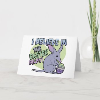 I Believe In The Easter Bilby Holiday Card by koncepts at Zazzle