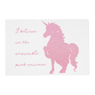 I believe in the invisible pink unicorn. placemat
