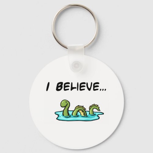 I Believe in the Loch Ness Monster Keychain