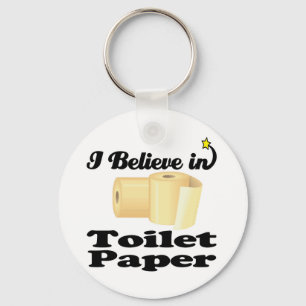 i believe in toilet paper keychain