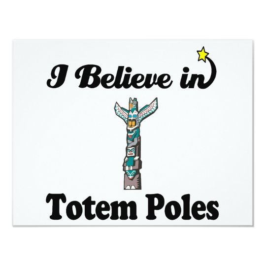i believe in totem poles card