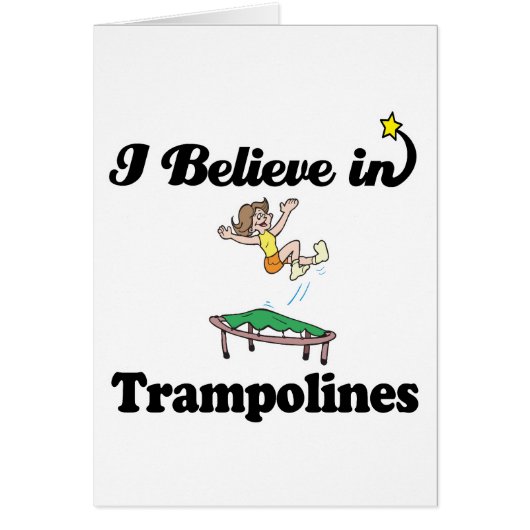 i believe in trampolines cards (Front)