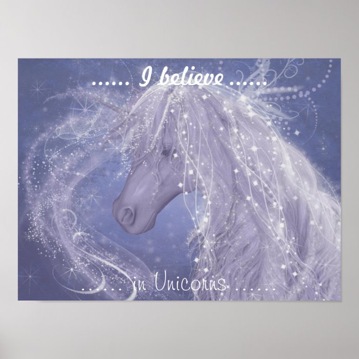 I Believe In Unicorns by MSHines v1 Print