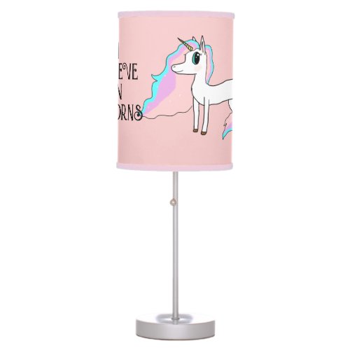 I Believe In Unicorns Lamp