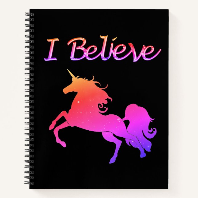 I Believe in Unicorns Notebook (Front)