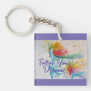 I Believe In Unicorns Rainbow Follow Your Dreams Keychain