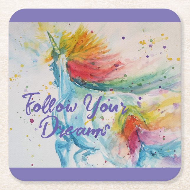 I Believe In Unicorns Rainbow Follow Your Dreams Square Paper Coaster (Front)