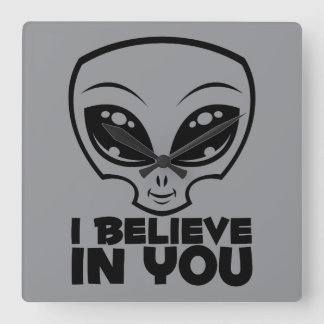 I Believe In You Alien In Black Line Square Wall Clock