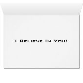 I Believe In You Cards (Inside Horizontal (Bottom))