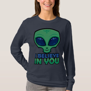 I Believe In You Friendly Cartoon Alien T-Shirt
