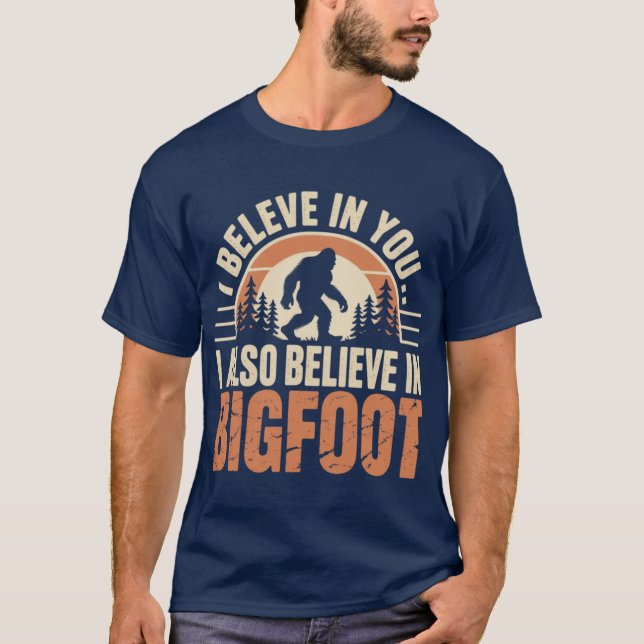 I believe in you I also believe in family T-Shirt (Front)