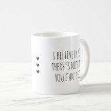 I Believe in  You Self-Care Encouragement