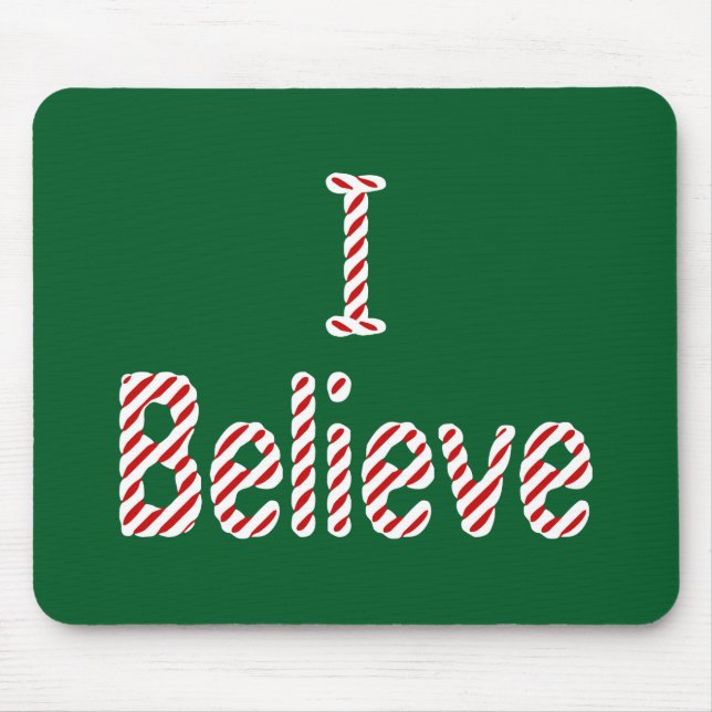 I Believe ~ Merry Christmas Santa Mouse Pad (Front)