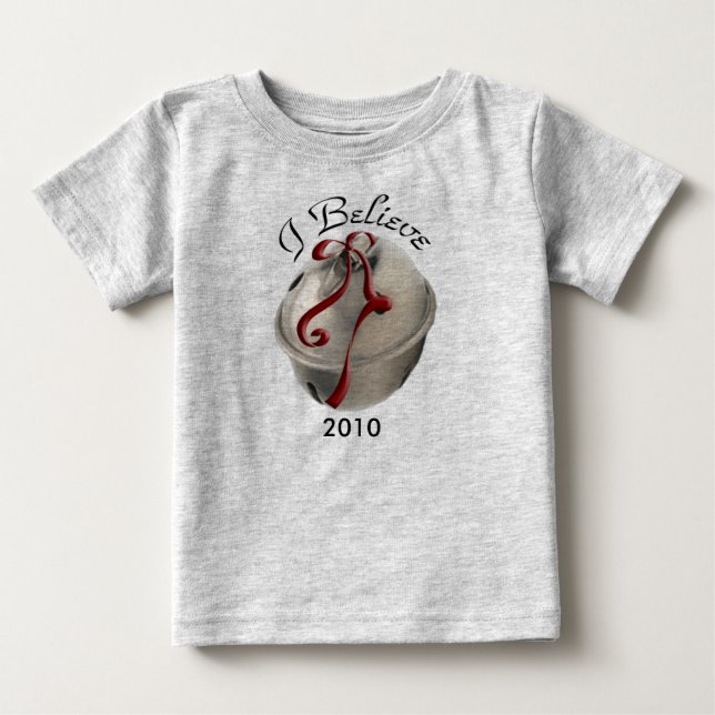 I Believe Reindeer Bell Baby T-Shirt (Front)