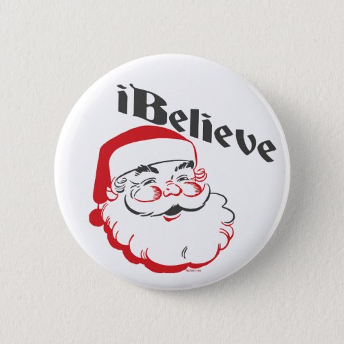 I Believe Santa Buttons