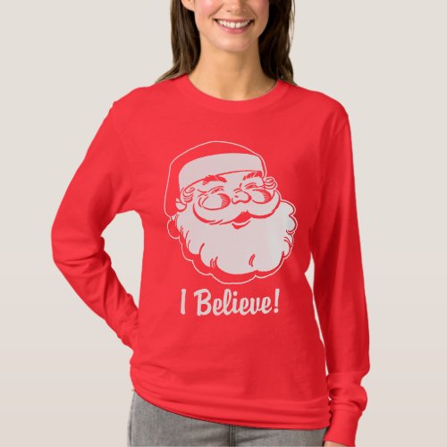 I Believe Santa Claus T_Shirt