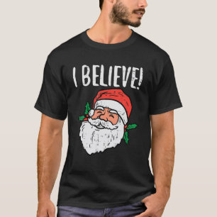 I Believe Santa Cute Christmas Pjs Xmas Pajamas Me T-Shirt