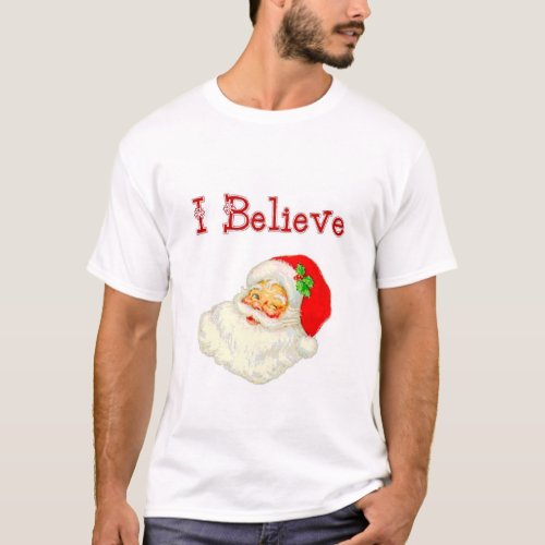 I Believe Santa  T_Shirt