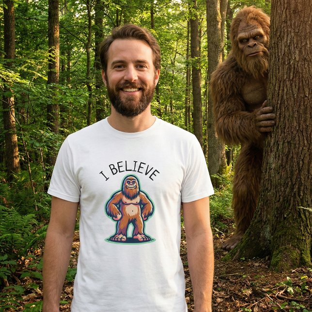 I Believe Sasquatch Bigfoot  T-Shirt (Creator Uploaded)