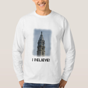 I Believe Shirt