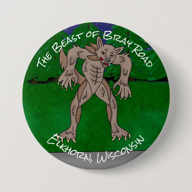I Believe | The Beast of Bray Road  Button (Front)