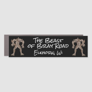 I Believe   The Beast of Bray Road  Car Magnet