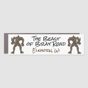 I Believe   The Beast of Bray Road  Car Magnet