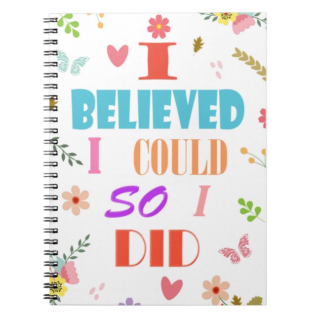 I Believed I could Notebook (Front)