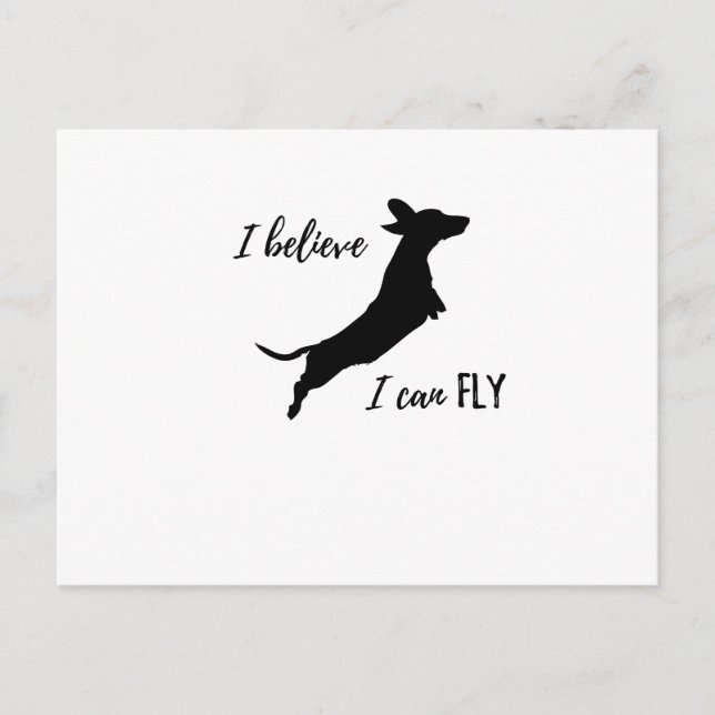 I belive I can fly dachshund Postcard (Front)