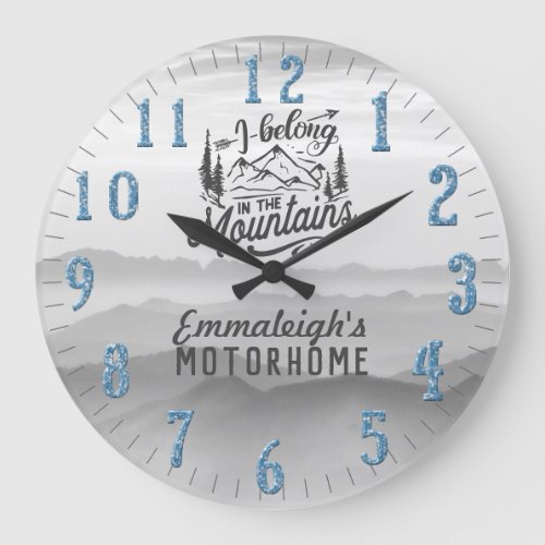 I Belong In The Mountains Custom Large Clock