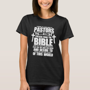 I Belong To A Rare Breed Of Pastors Who Still Prea T-Shirt