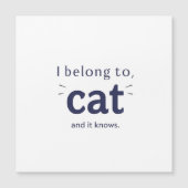 I Belong to Cat (Front)