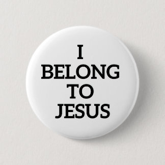 I Belong To Jesus Button
