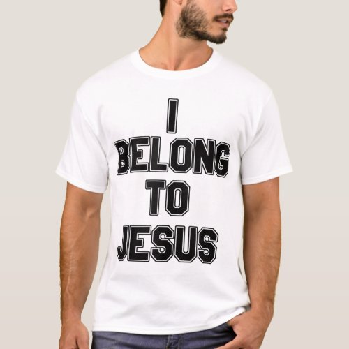 I Belong To Jesus T_Shirt