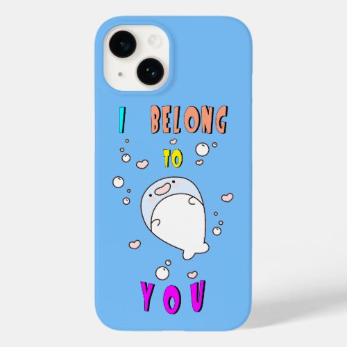 I Belong To You Hermanus 29 Africa October Whale Case_Mate iPhone 14 Case