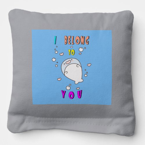 I Belong To You Hermanus 29 Africa October Whale Cornhole Bags