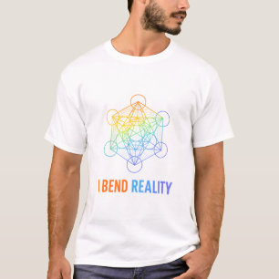 I Bend Reality – Sacred Geometry Energy Design T-Shirt